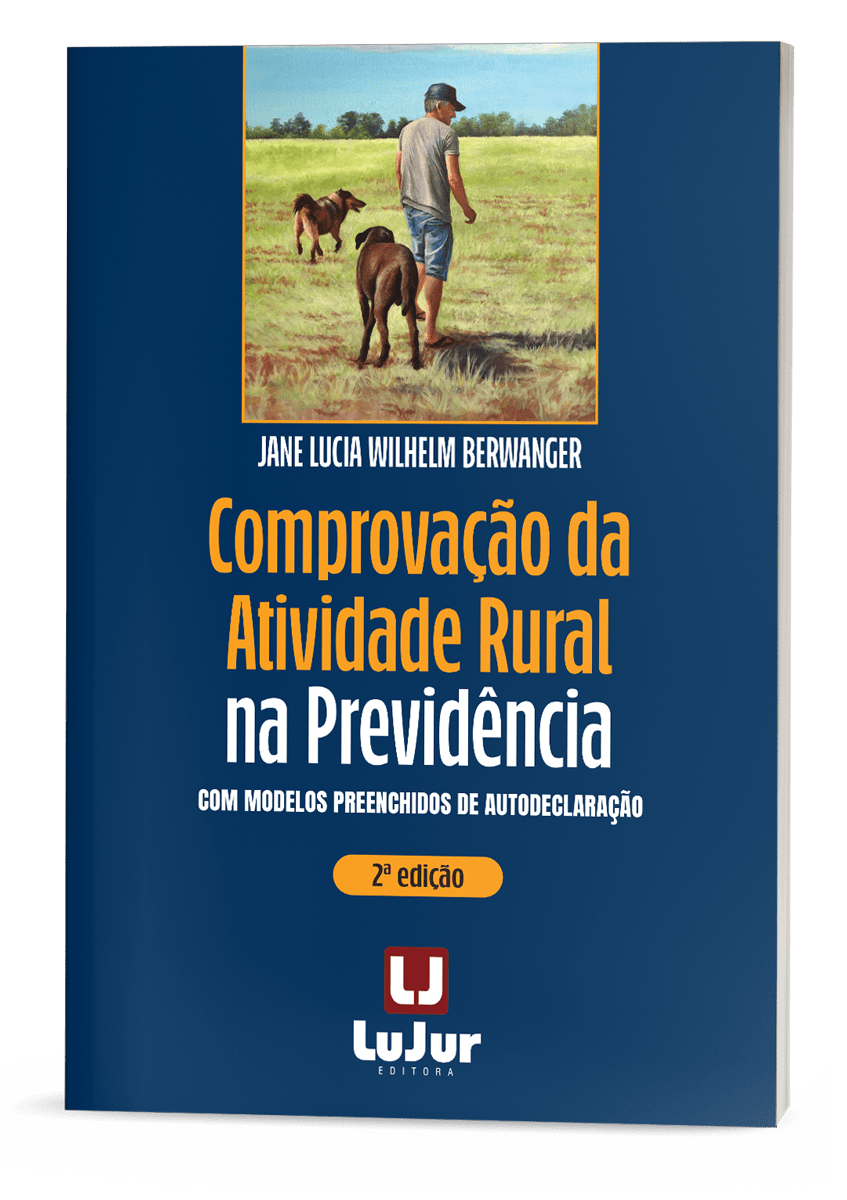 Comprovação da Atividade Rural na Previdência - 2ª Edição