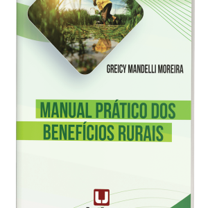 MANUAL PRÁTICO DOS BENEFÍCIOS RURAIS